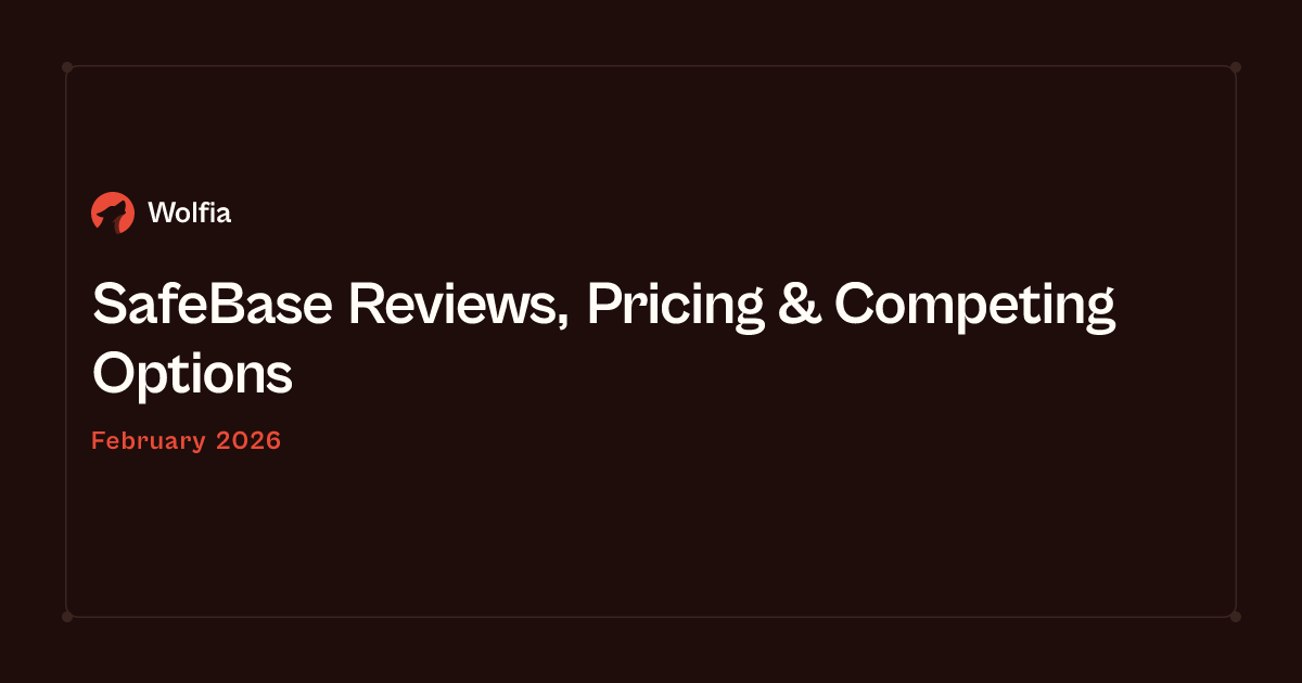 SafeBase Reviews, Pricing & Competing Options (February 2026)
